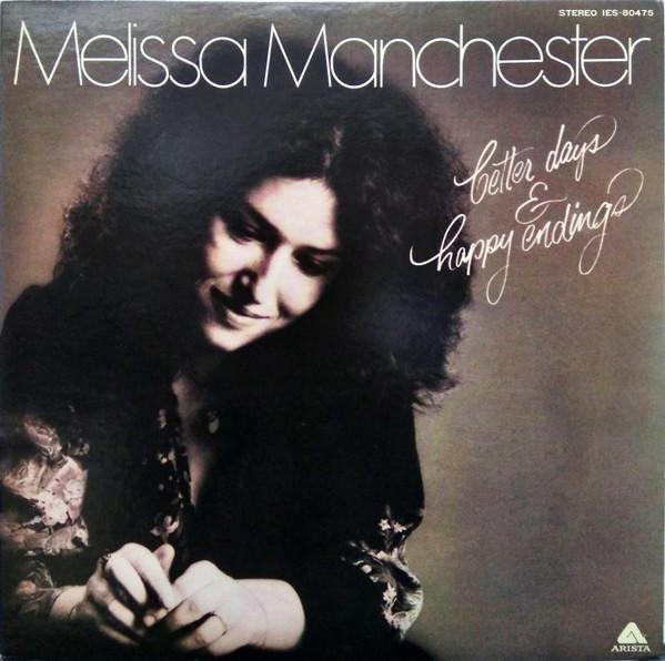 

LP Record MELISSA MANCHESTER - Better Days & Happy Endings IES80475 ARISTA 1976 Japan Pop Used