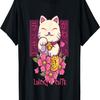 Lucky and Cute  Lucky Cat Maneki Neko Good Luck Cat T-Shirt