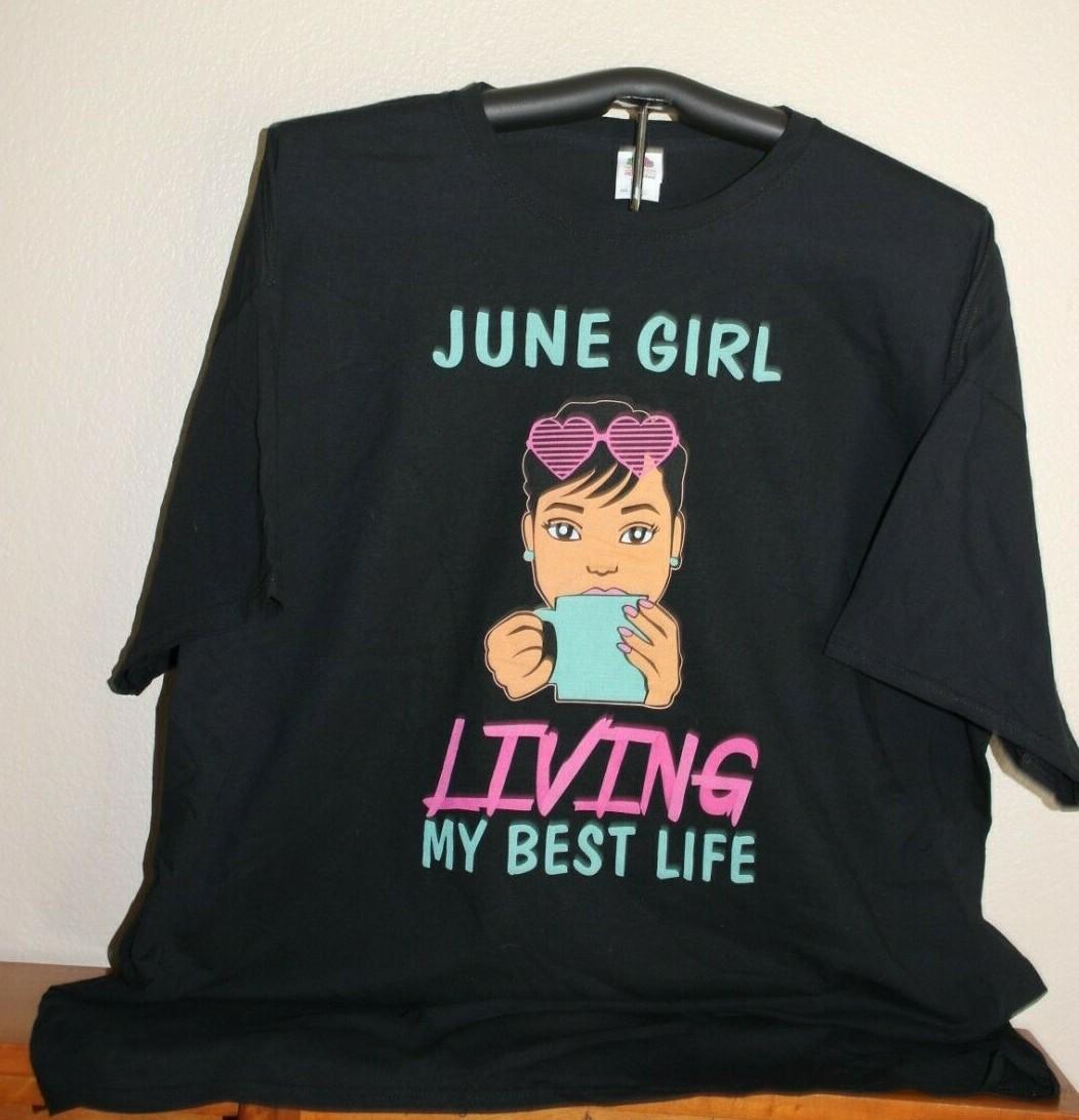 JUNE GIRL LIVING MY BEST LIFE T-Shirt 4XL in Black XXXL