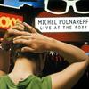 CD MICHEL POLNAREFF - Live At The Roxy SMA4839402 Enough Records 1996 France Rock Used