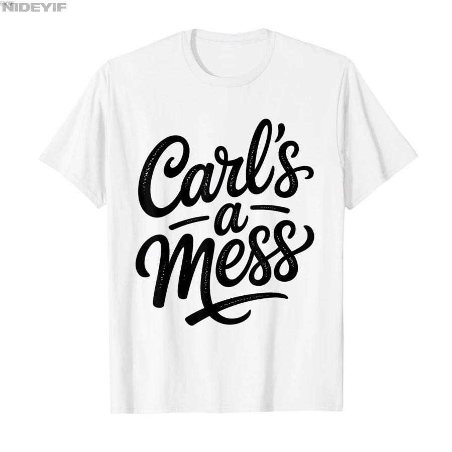 Retro Funny Carls A Mess Meme Tshirt For Men Women 100 Cotton T Shirts Short Sleeve Tops 04063 S