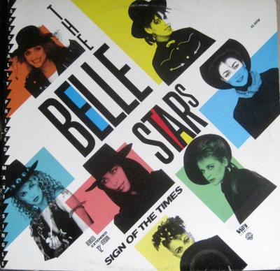 12inch Record BELLE STARS  Sign Of The Times 9296570 Warner Bros. Re 1983 Canada Dance  Electronica Used