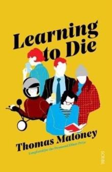 Learning to Die by Thomas Maloney Paperback Book 9781912854196