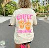 Iced Coffee and Sunshine Shirt, Back Design Shirt, Iced Coffee Shirt, Coffee Lover Gifts, Summer Tshirt, Summer Vibes, Tee