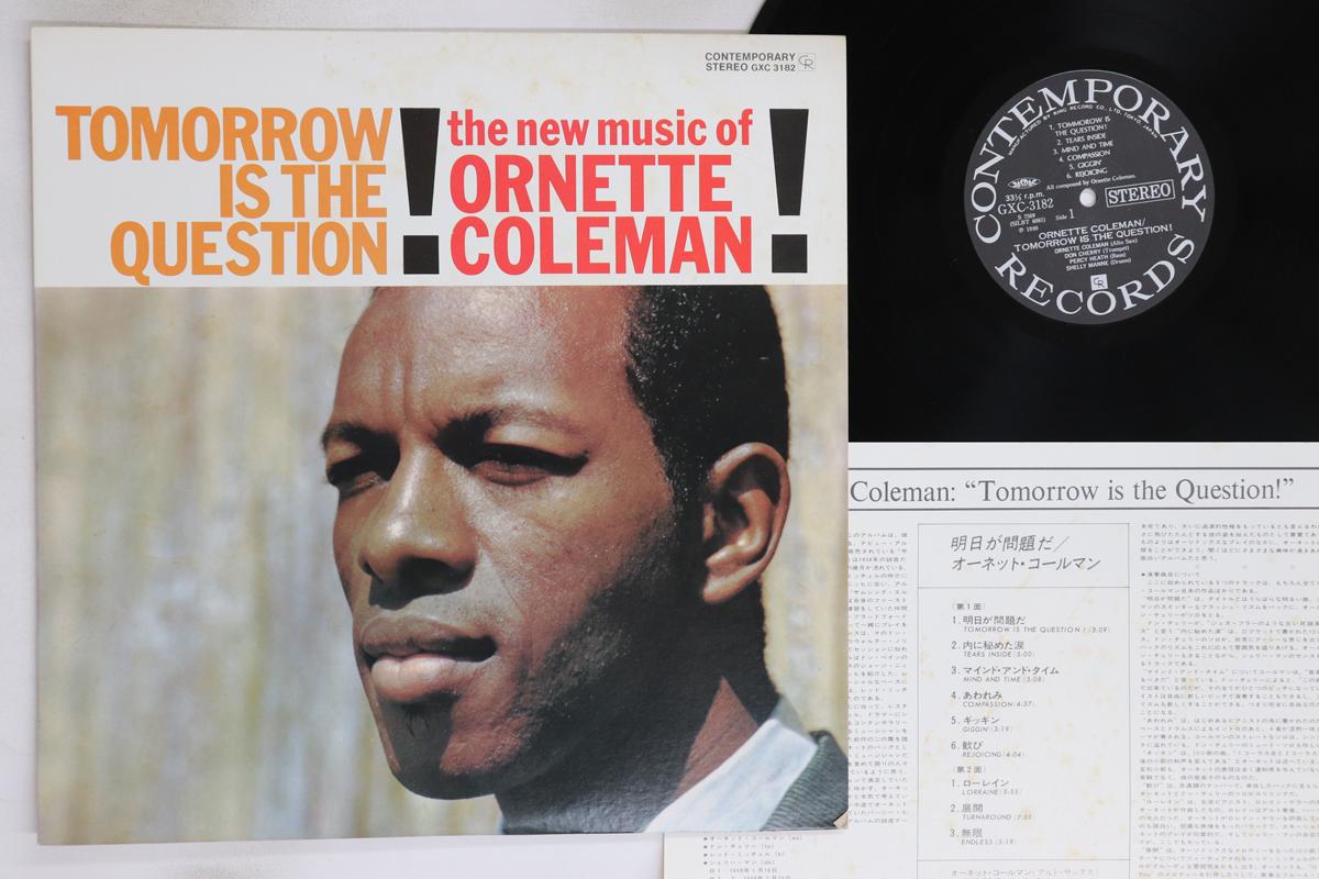 

LP Пластинка ОРНЕТТ КОУЛМЕН - Завтра - это вопрос! GXC3182 CONTENPORARY 1980 Япония Джаз Б/У