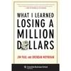 What I Learned Losing a Million Dollars Hardcover UKN1806