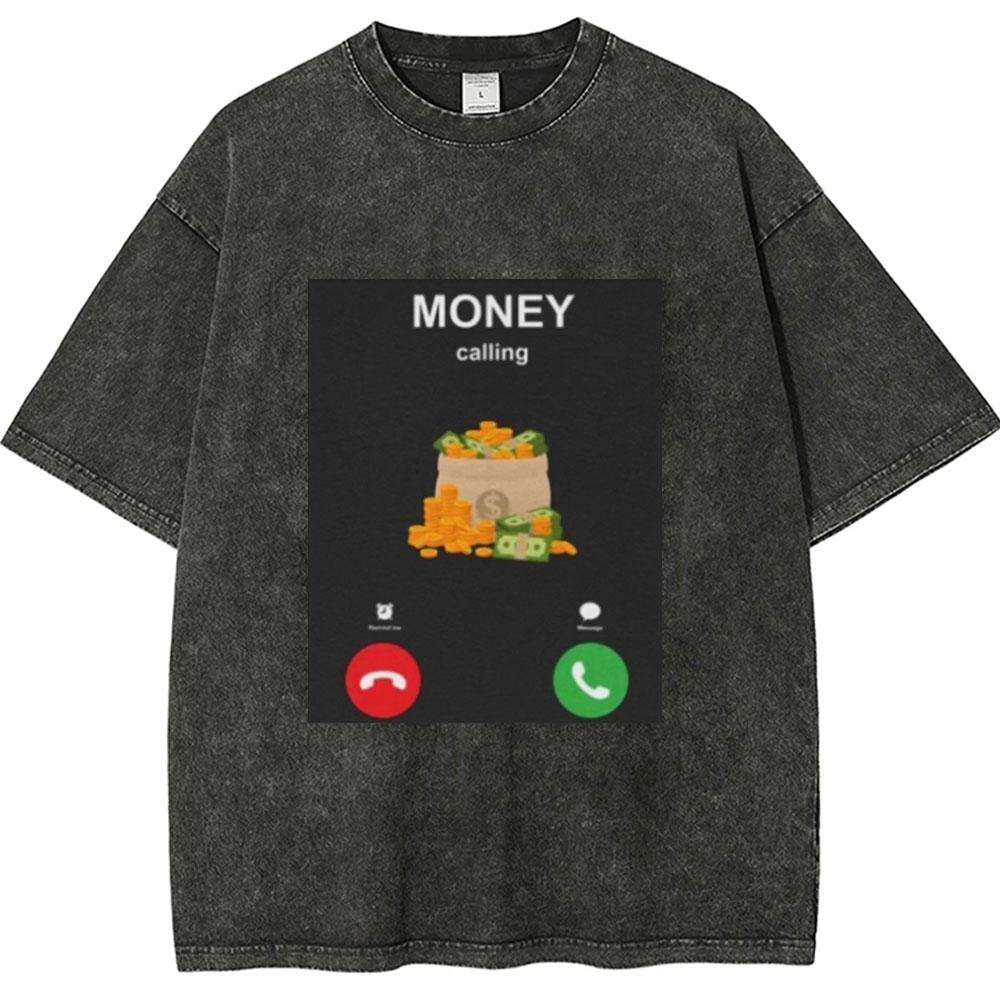 Money Call Graphic T Shirt for Man Printed Oversized Vintage Washed Women's Loose Short Sleeved Tees Y2k Clothes Top