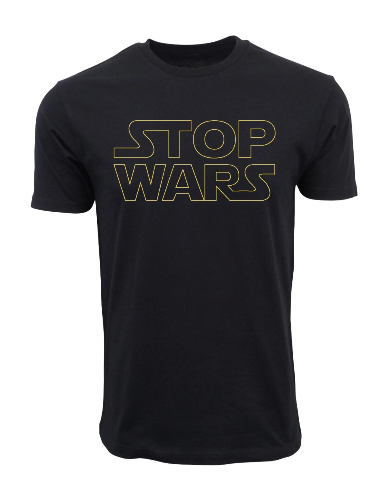 Men s and Women s T-shirts STOP WARS GRAPHIC S