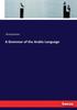 The A Grammar of the Arabic Language Book