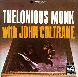 

CD MONK, THELONIOUS; COLTRANE, JOHN - Thelonious Monk With John Coltrane OJCCD0392 Original Jazz C 1987 US Jazz Used