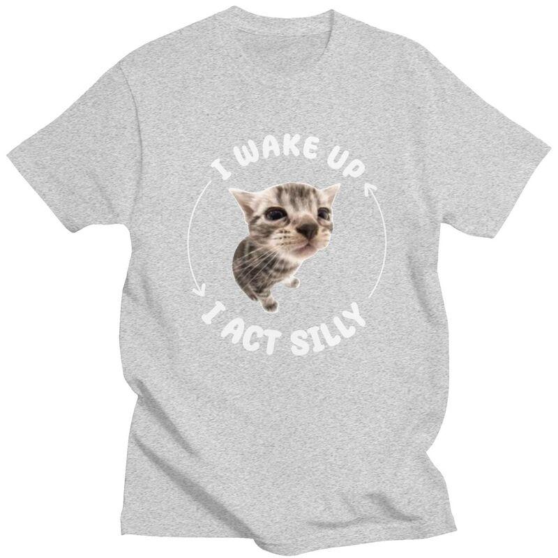 Custom Mens I Wake Up I Act Silly Cat Meme T Shirt Short Sleeves Cotton Tshirt Streetwear Tshirt Leisure Tees Slim Fit Clothes