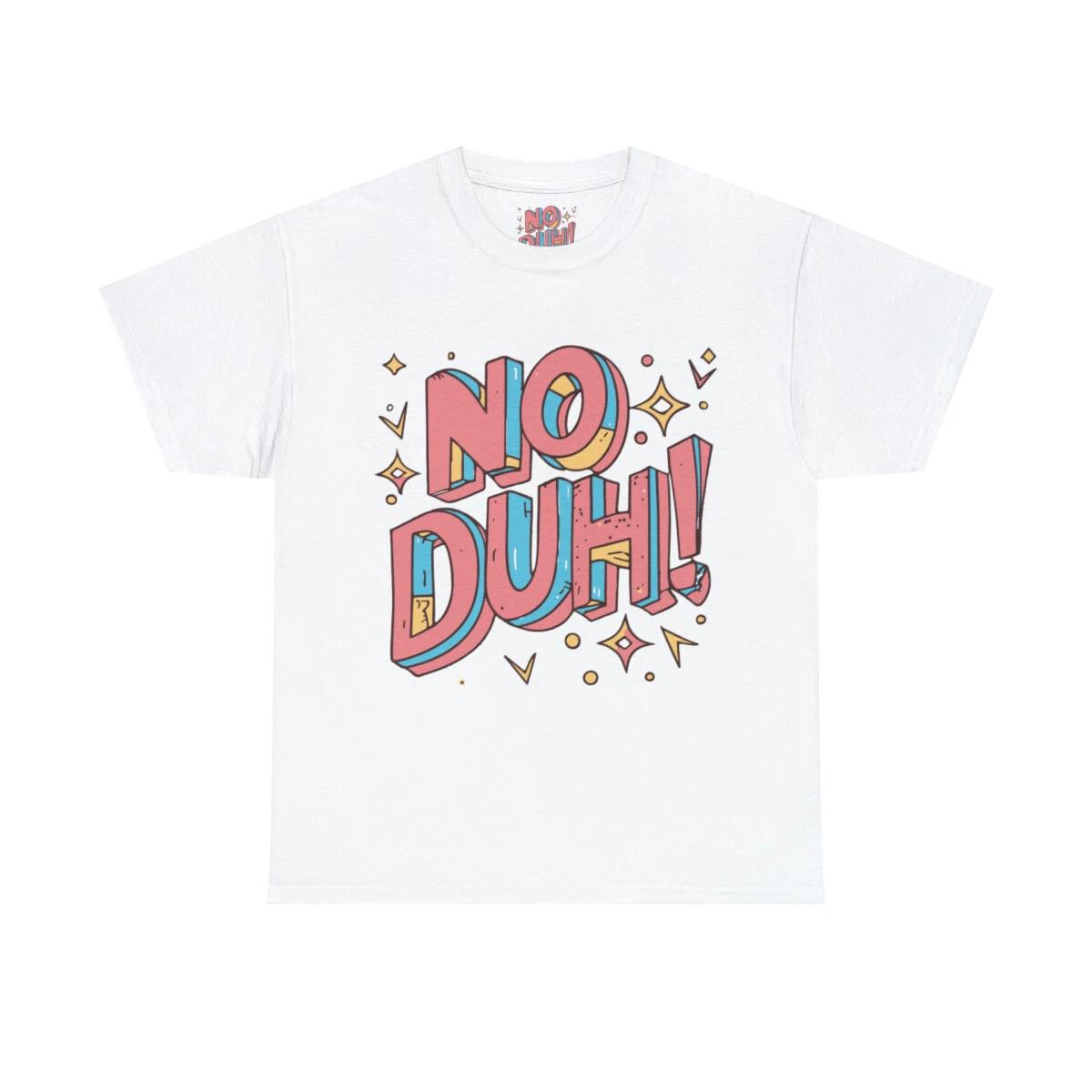 No Duh 80s Eighties Graphic Tee Shirt 3XL