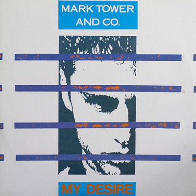 12inch Record MARK TOWER & CO. - My Desire ARD1078 Asia Records 1990 Italy Dance & Electronica Used