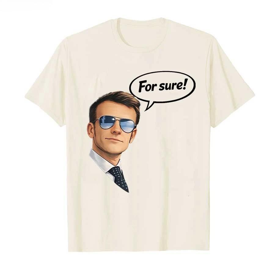 Funny for Sure Macron Glasses Meme Tshirt For Unisex Women  T Shirts Short Sleeve Tops P812