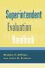 The Superintendent Evaluation Handbook Book