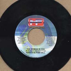 7inch Record KIPRICH, PAM HALL, KK - The Woman In You NONE Main Frame Reco 2006 Jamaica Reggae, Ska & Dub Used