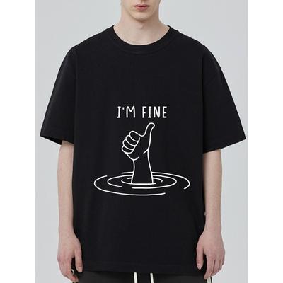 Black T Shirt I M Fine Thumbs Up In Water Print Casual Streetwear for Men and Women