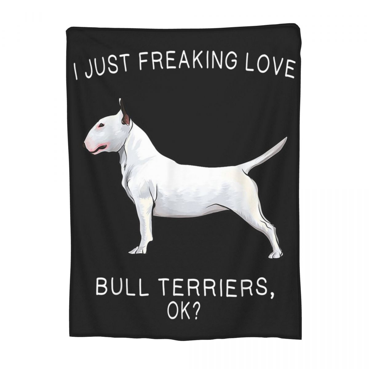 I Just Freaking Love Bull Terriers Ok Blankets Soft Warm Flannel Throw Blanket Plush for Bed Living room Picnic Travel Home Sofa 30x40in
