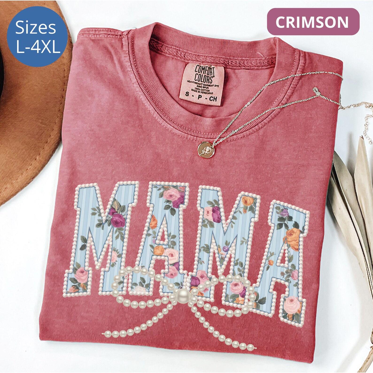 Plus Size MAMA T-Shirt, Faux Pearl Mama Tee, Comfort Colors Shirt, Floral Mama Shirt, Grandmacore Gift, New Mom Pregnancy Announcement Shirt S