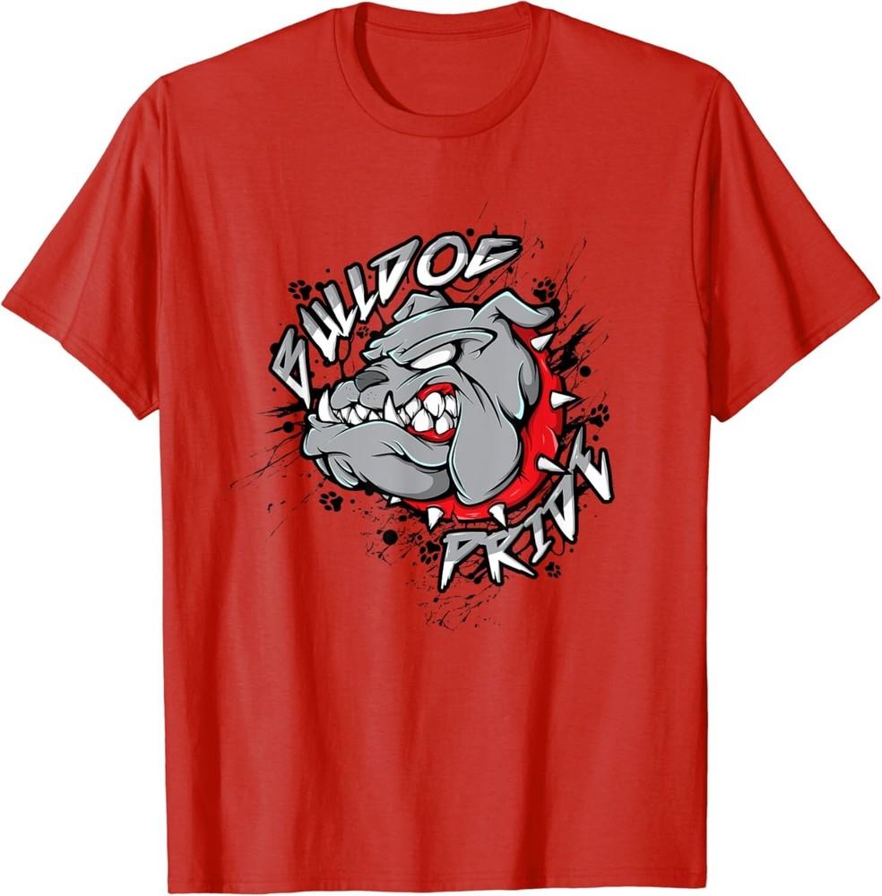 

Bulldog Mascot Shirt English Bulldog Pride And Loyalty Gift Unisex T-Shirt 4XL