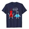 I Think Youre Overreacting Funny Nerd Chemistry Tshirt High Quality Unisex T Shirt Holiday T Shirt Cotton Funny