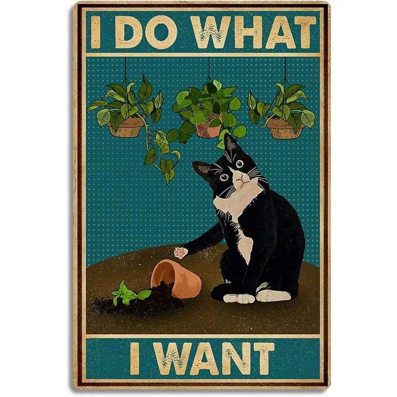 Funny Cat Decor Metal Tin Signs I Do What I Want  Cute Cat Funny Metal Posters Wall Art Decor Signs for Bathroom, Garden, Home