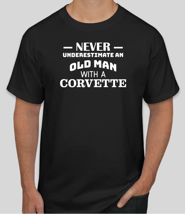 Never Underestimate an Old Man With A CORVETTE Parody Shirt Funny GIFT TEE S разноцветный