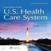 Essentials oF the U.S. Health Care System Paperback UKN1286