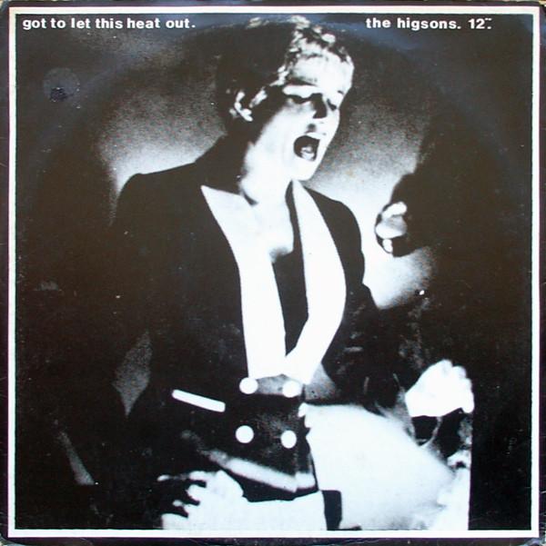 

12inch Record HIGSONS It Goes Waap Got To Let This Heat 12WAAP1 Waap 1981 UK Rock Used
