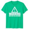Warning Not Listening Unisexs Tshirt Funny Birthday Christmas Gift For Him Husband