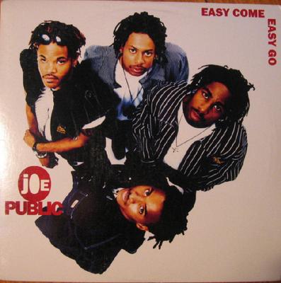 Disque 12 pouces JOE PUBLIC - Easy Come, Easy Go 4477505 Columbia 1994 US Rap & Hip-Hop/R&B Occasion