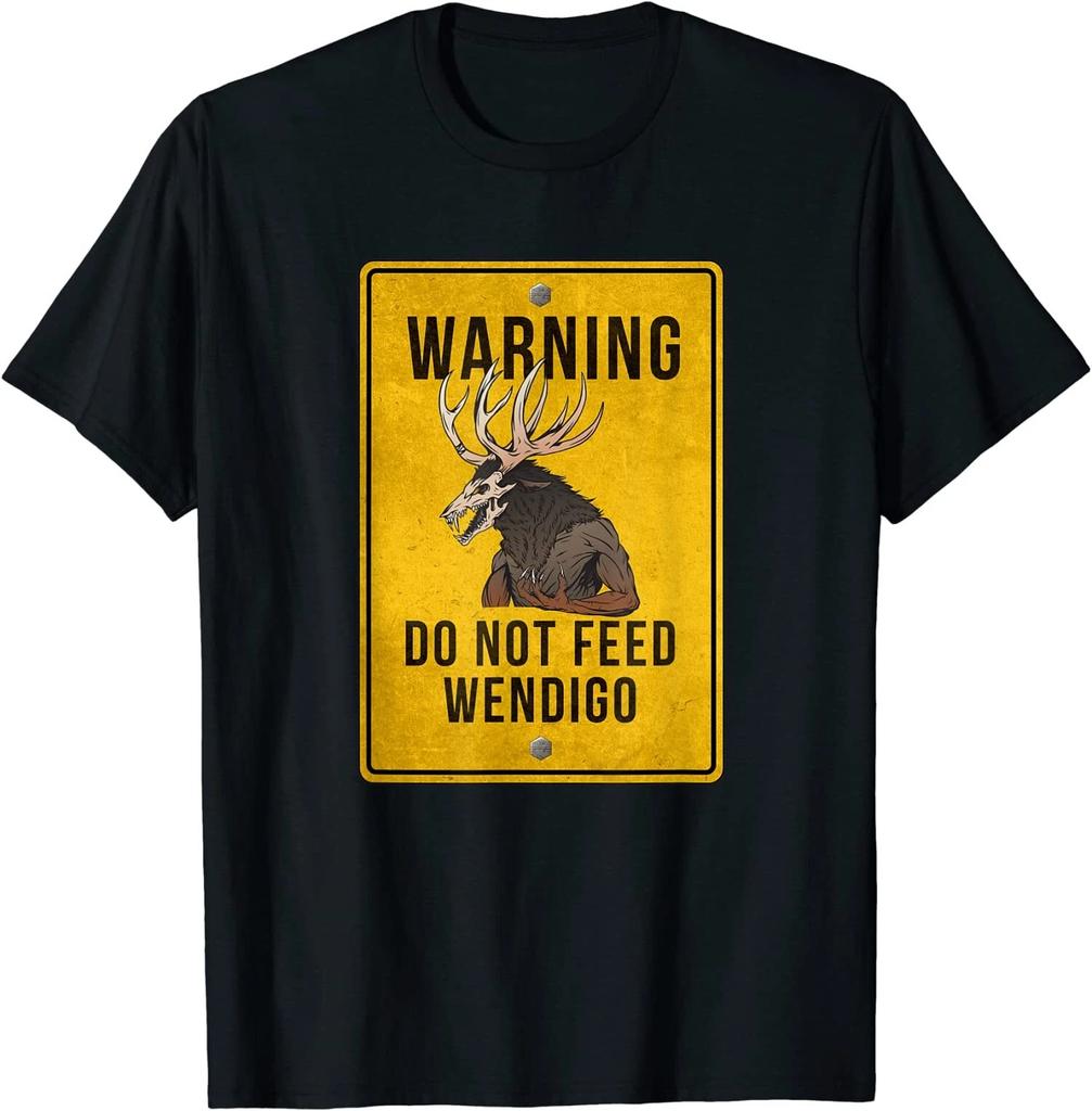 NEW LIMITED Wendigo Cryptid - Do Not Feed Wendigo Warning Sign T-Shirt
