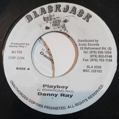 7-Zoll Schallplatte DANNY RAY - Playboy BJ709 Blackjack Jamaika Reggae, Ska & Dub Gebraucht