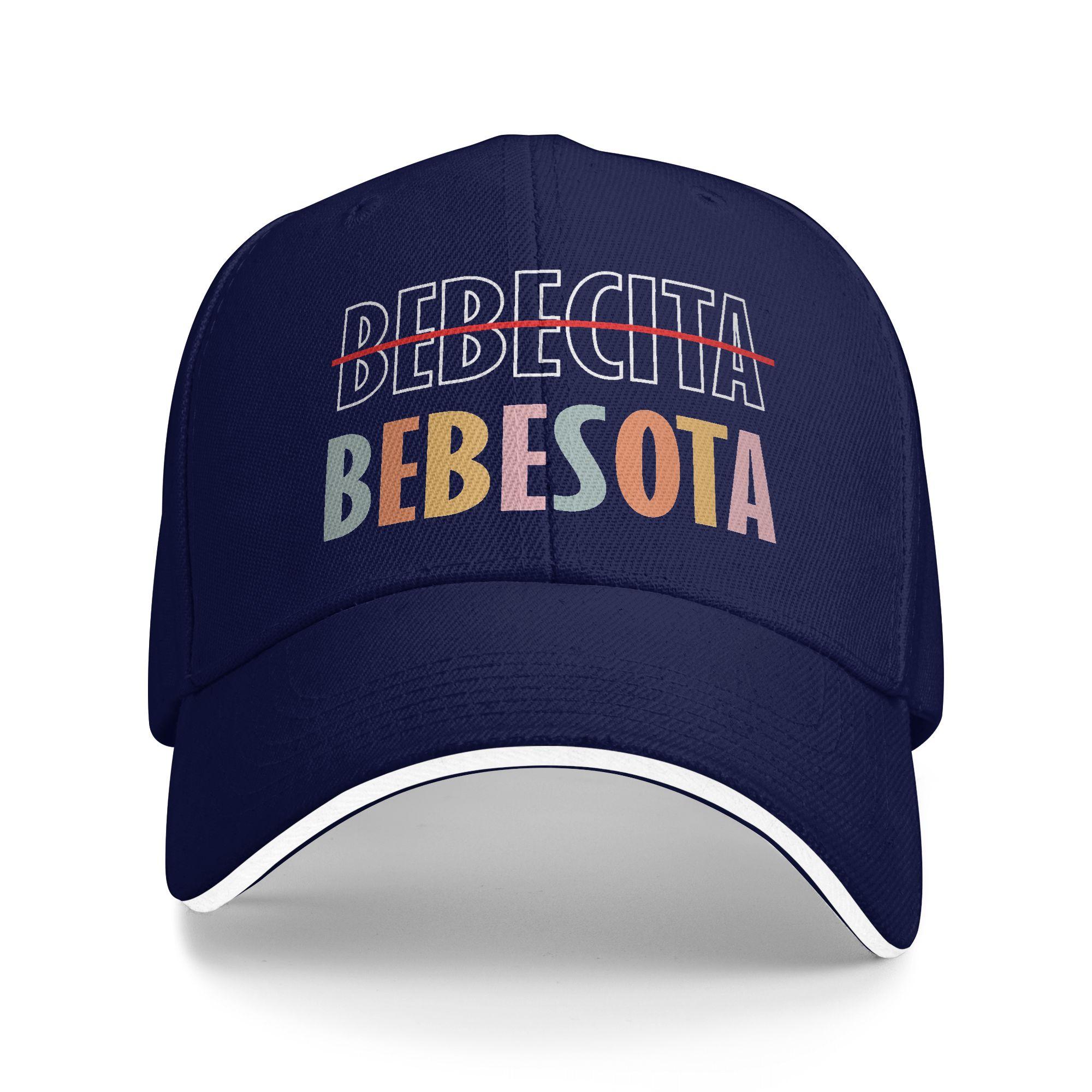 

Tu No Eres Bebecita To Eres Bebesota Baseball Cap Fashion Unisex-Teens Trucker Hat Wholesale Design Outdoor Sport Baseball Caps One Size