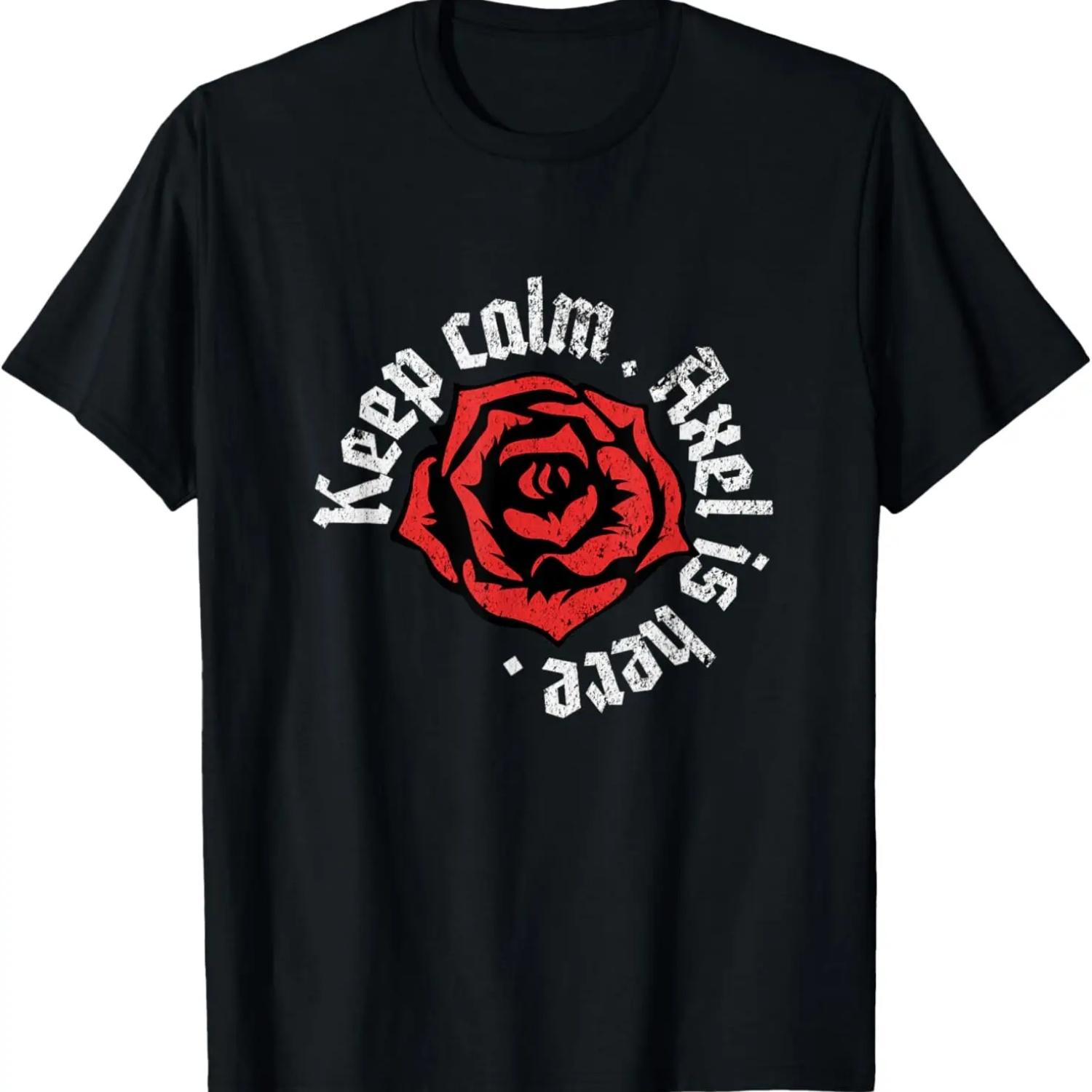 

Keep Calm Axel is Here Funny Name Grunge Rose Design T-Shirt S чёрный