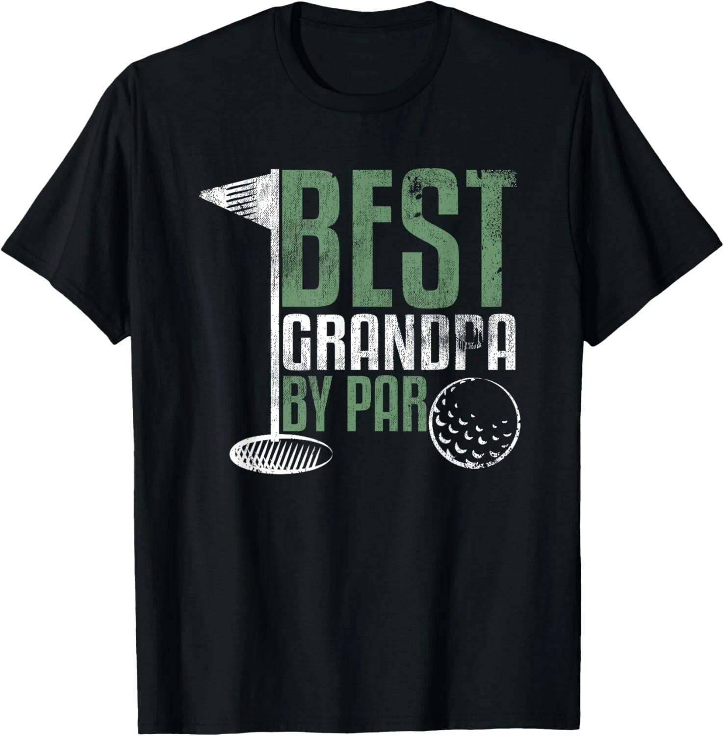 Best Grandpa By Par Father_s Day Golf Grandad Golfing Gift Unisex T-Shirt 4XL