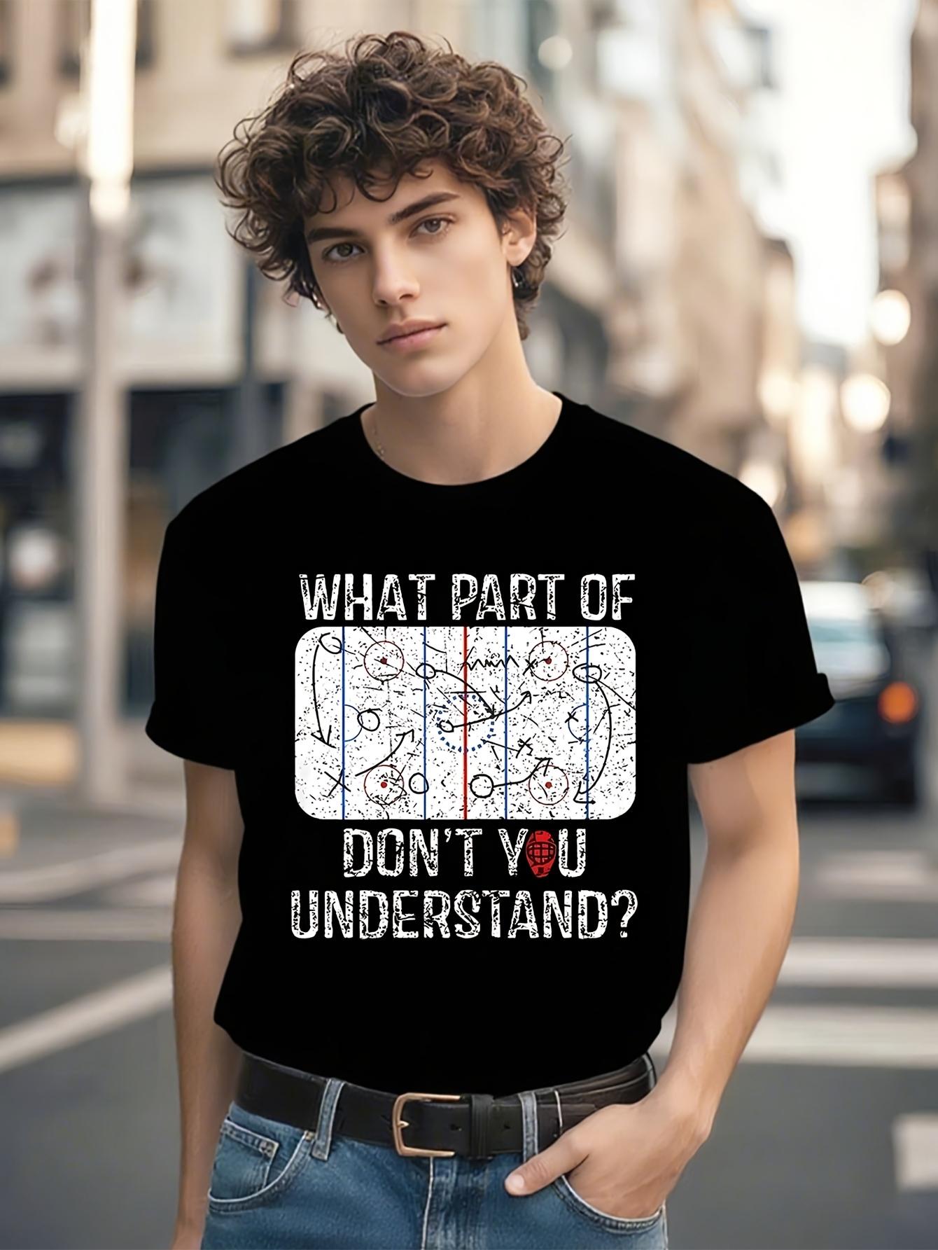 Funny Hockey Graphic Tshirt Graphic Tshirt - WHAT PART OF... S