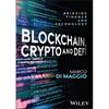 Blockchain, Crypto and DeFi: Bridging Finance and Technology