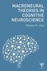 Kniha Macroneural Theories In Cognitive Neuroscience
