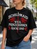 Smaid Weil Prinzessinnen Kacke Sind Tee with red dragons sword ravens and gothic  German lettering  Unisex All T-Shirt