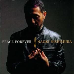 

CD NAOKI NISHIMURA - PEACE FOREVER KICS833 Japan ObiNew Age & Easy Listening Used