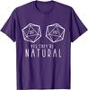 Yes They're Natural Funny RPG Gaming DM Gift T-Shirt Casual Tops Shirt Cotton Mens T Shirts Casual Oversized