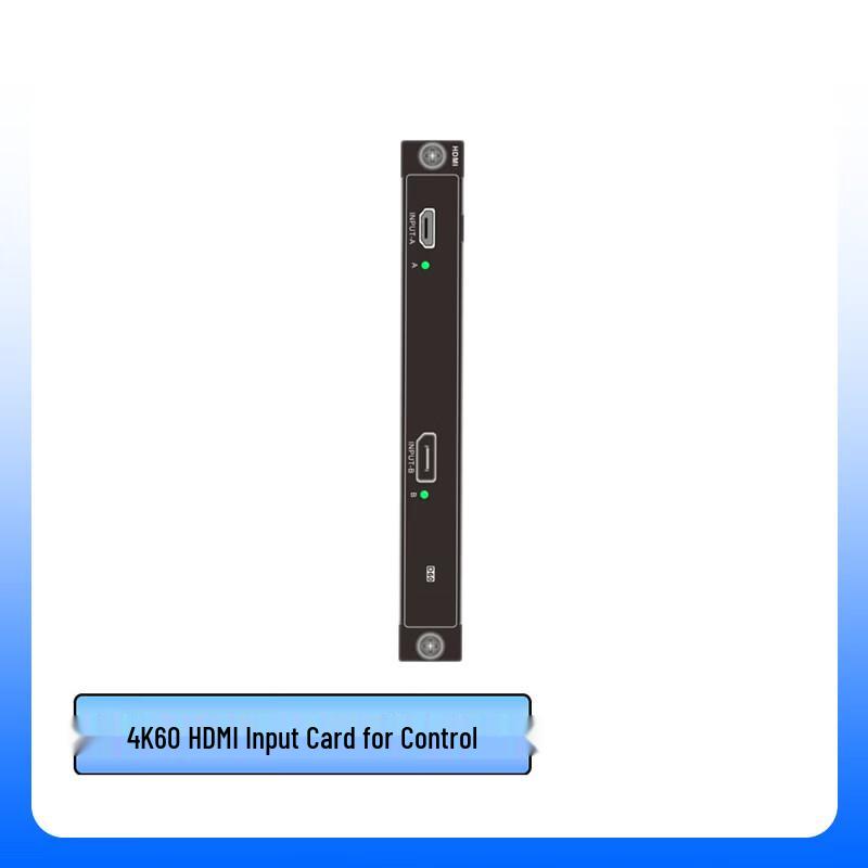 

XQ-SCPKHDMI2-4KIN 4K HDMI Input Card