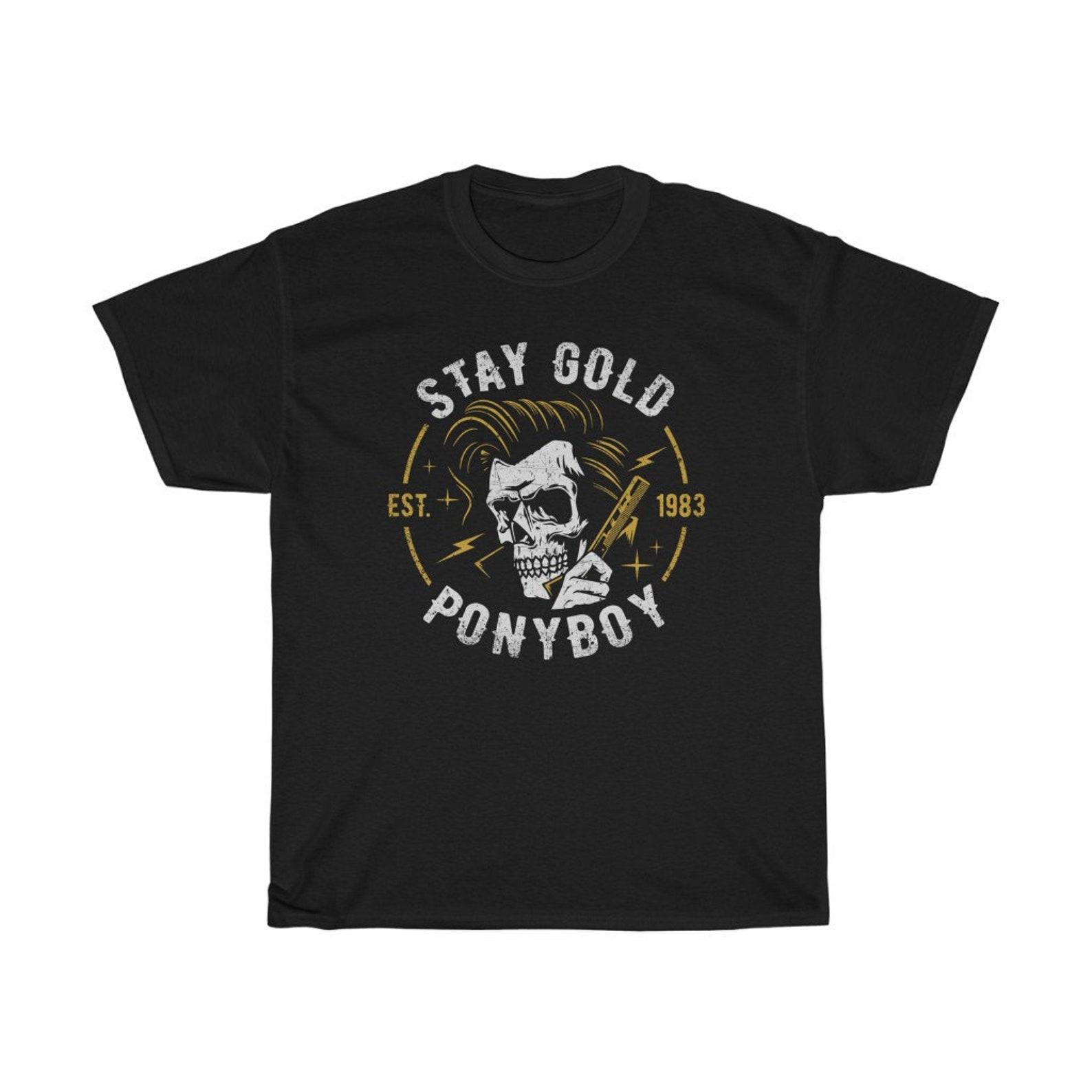 Stay Gold Ponyboy Iconic Funny T-Shirt M