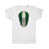 Gift T-Shirt : Nigeria Flag Skull Nigerian National Colors