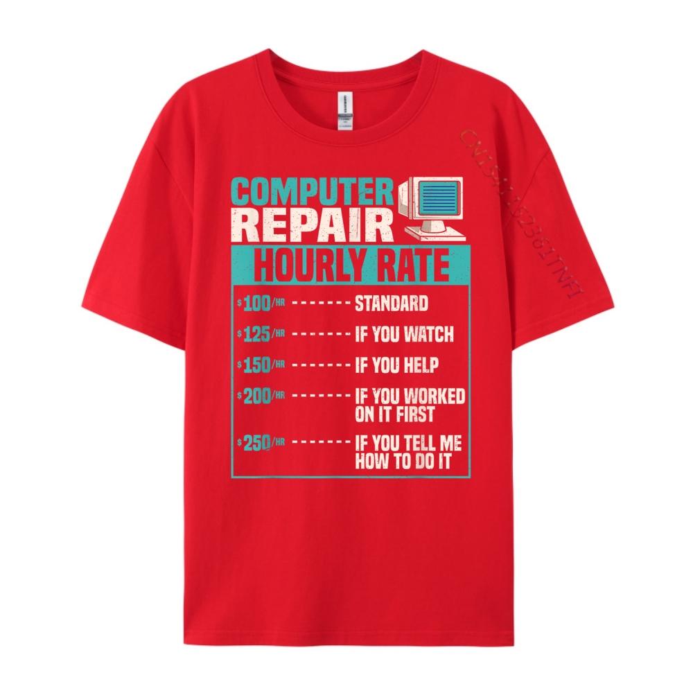 Funny Computer Repair Hourly Rate Graphic Tees Men Luxury Brand Designer Mans Short Sleeve Happy New Years S