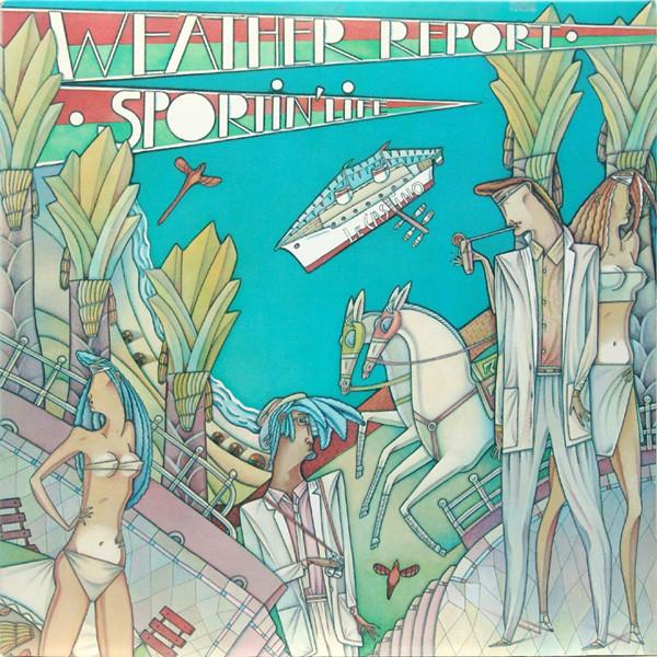 

LP Record WEATHER REPORT - Sportin Life FC39908 COLUMBIA 1985 US Jazz Used