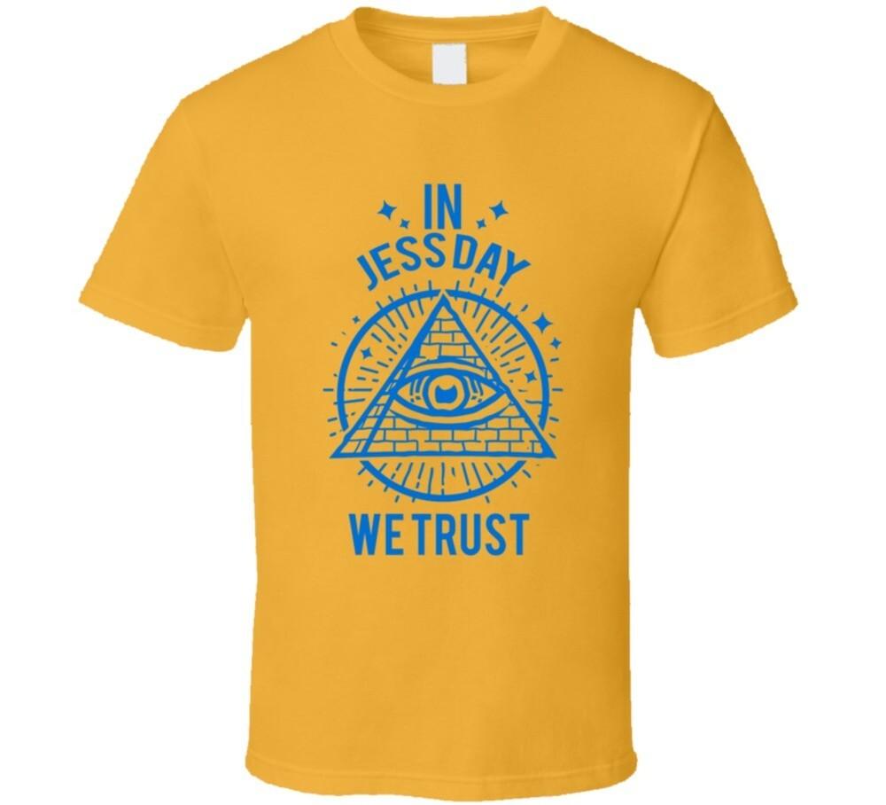 

In Jess Day We Trust New Girl T Shirt XL