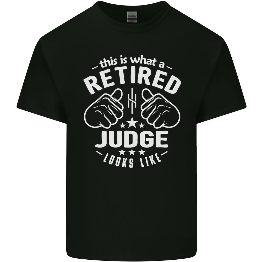 This Is What a Retired Judge Looks Like Mens Light Cotton T-Shirt