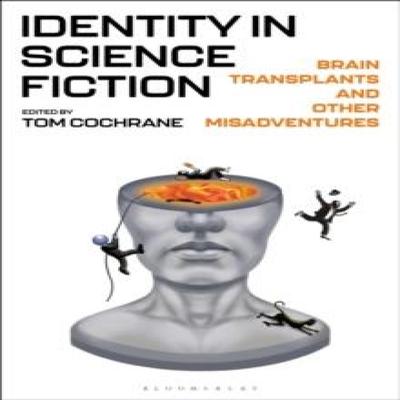 Identity In Science Fiction Paperback Book 9781350499805